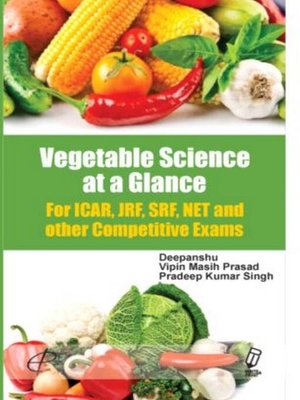 cover image of Vegetable Science At a Glance For Icar Exam